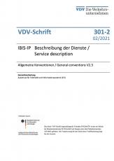 VDV- Schrift 301-2: IBIS-IP Beschreibung der Dienste / Service descriptiones – Allgemeine Konventionen [PDF Datei]
