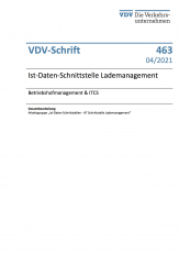 VDV-Schrift 463: Ist-Daten-Schnittstelle zum Lademanagementsystem - Betriebshofmanagement & ITCS [PDF]