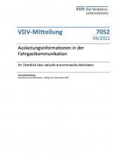 VDV-Mitteilung 7052: Auslastungsinformation in der Fahrgastkommunikation - Ein Überblick über aktuelle branchenweite Aktivitäten [Print]