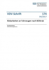 VDV-Schrift 174 Klebarbeiten an Fahrzeugen nach BOStrab [PDF Datei]