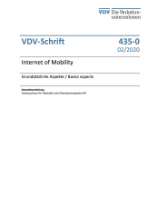 VDV-Schrift 435-0  Internet of Mobility Grundsätzliche Aspekte / Basics aspects [PDF Datei]