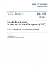 VDV-Schrift 456 Standardschnittstelle Infrastruktur - Daten - Management (IDM) [PDF Datei]