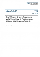 VDV-Schrift 727 Empfehlung für die Zulassung, Aus- und Weiterbildung für Ausbilder.... [PDF Datei]