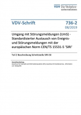 VDV-Schrift 736-2 Umgang mit Störungsmeldung (UmS) [Print]