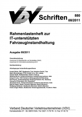 VDV-Schrift 880 Rahmenlastenheft zur IT - unterstützenden Fahrzeuginstandhaltung [PDF Datei]