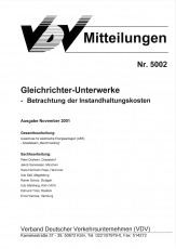 VDV-Mitteilung 5002 Gleichrichter-Unterwerke - Betrachter der Instandhaltungskosten [Print]