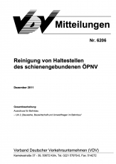 VDV-Mitteilung  6206 Reinigung von Haltestellen des schienengebundenen ÖPNV [Print]
