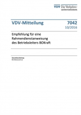 VDV-Mitteilung  7042 Empfehlung für eine Rahmendienstanweisung des Betriebsleiters BOKraft [Print]