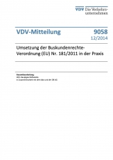 VDV-Mitteilung  9058 Umsetzung der Buskundenrechteverordnung (EU) Nr. 181/2011 in der Praxis [Print]