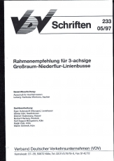 VDV-Schrift 233 Rahmenempfehlung für 3-achsige Großraum - Niederflur - Linienbusse [PDF Datei]
