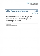 VDV-Schrift 152 Recommendations of the Design of Strength of Urban Rail Rolling Stock [PDF Datei]