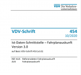 VDV-Schrift 454 - Ist‐Daten‐Schnittstelle - Fahrplanauskunft Version 3.0 [PDF Datei]