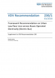 VDV-Schrift 230_1  Framework Recommendation on Urban Low-floor Line-service Buses Operated Electrically [Print]