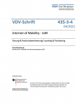 VDV-Schrift 435-3-4: Internet of Mobility - IoM – Ortung & Positionsbestimmung/ Locating & Positioning [PDF]
