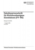 Ergänzungslieferung FV-NE B21 zur Fahrdienstvorschrift für nichtbundeseigene Eisenbahnen [Print]