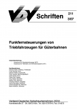 VDV-Schrift 211 Funkfernsteuerung von Triebfahrzeugen für Güterbahnen [PDF Datei]