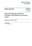 VDV-Schrift 230_1 Rahmenempfehlungen f. elektrisch betriebene Niederflur-Linienbusse (E-Bus) [PDF Datei]