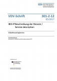 VDV-Schrift 301-2-12 IBIS IP Beschreibung der Dienste/Service description VideoRecording [PDF Datei]