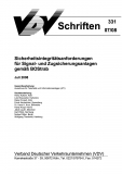 VDV-Schrift 331 Sicherheitsintegritätsanforderungen für Signal und Zugsicherungsanlagen ....[PDF Datei]