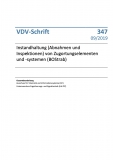 VDV-Schrift 347 Instandhaltung (Abnahmen und Inspektionen) von Zugortungselemente (BOStrab) [PDF Datei]