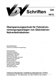 VDV-Schrift 525 Überspannungsschutz für Fahrstromversorgungsanlagen von Gleichstrom .... [Print]
