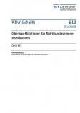 VDV-Schrift 612 Oberbau - Richtlinien für nichtbundeseigene Eisenbahnen Ob-Ri NE [Print]