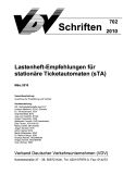 VDV-Schrift 702 Lastenheft - Empfehlung für stationäre Ticketautomaten (sTA) [PDF Datei]
