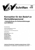 VDV-Schrift 882 Kennzahlen für den Bedarf an Werkstättenpersonal [Print]