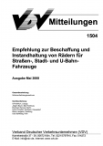 VDV-Mitteilung 1504 Empfehlung zur Beschaffung und Instandhaltung von Rädern [Print]