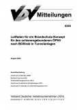 VDV-Mitteilung 6203 Leitfaden für ein Brandschutz - Konzept für den schienengebundenen ... [Print]