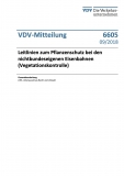 VDV-Mitteilung 6605 Leitlinien zum Pflanzenschutz bei den nichtbundeseigenen Eisenbanen [PDF Datei]