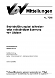 VDV-Mitteilung 7016 Betriebsführung bei teilweise oder vollständiger Sperrung von Gleisen [PDF Datei]