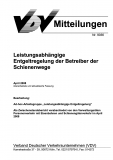 VDV-Mitteilung 9036 Leistungsabhängige Entgeltregelung für Betreiber der Schienenwege [Print]