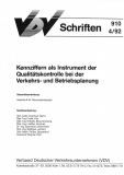 VDV-Schrift 910 Kennziffern als Instrument der Qualitätskontrolle bei der Verkehrs- und ... [PDF Datei]