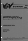 VDV-Schrift 930 Rechnerische Trennung von Fahrweg und Transport bei Nichtbundeseigenen ... [Print]